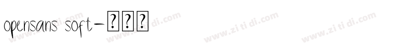 opensans soft字体转换